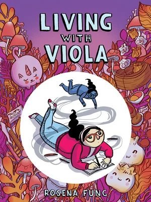 Cover of Living with Viola novel by Rosena Fung 
