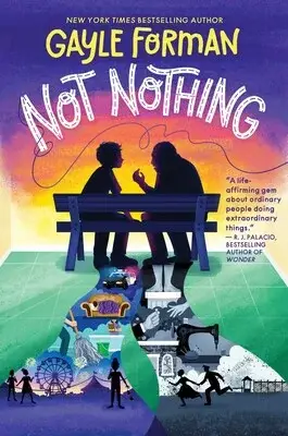 Cover of Not Nothing novel by Gayle Forman