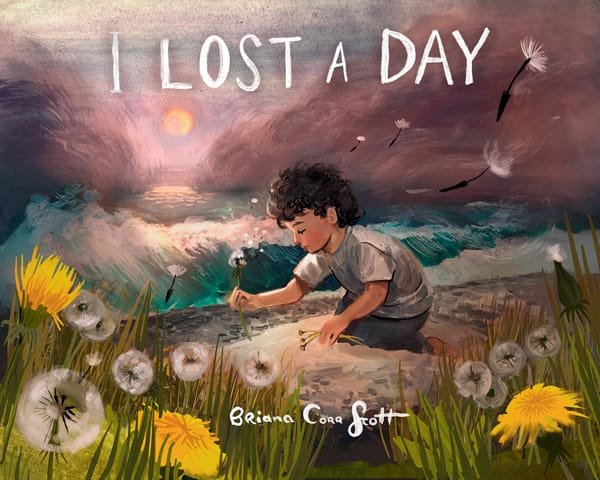 Cover of: I Lost A Day by Briana Corr Scott 