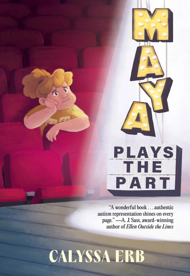 Cover of Maya Plays the Part novel by Calyssa Erb 